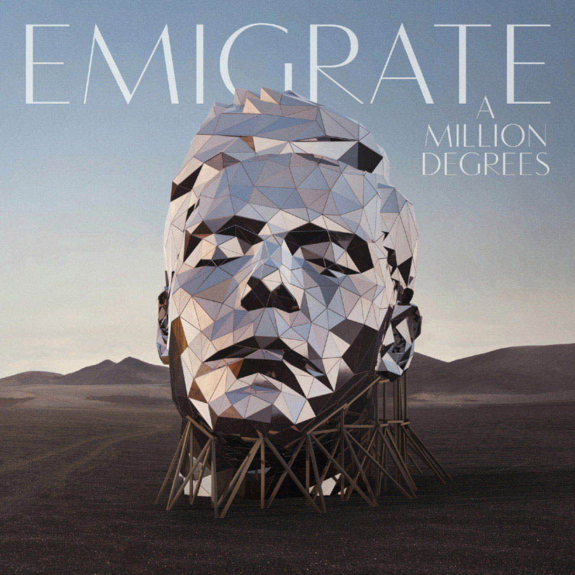 EMIGRATE « A Million Degrees »