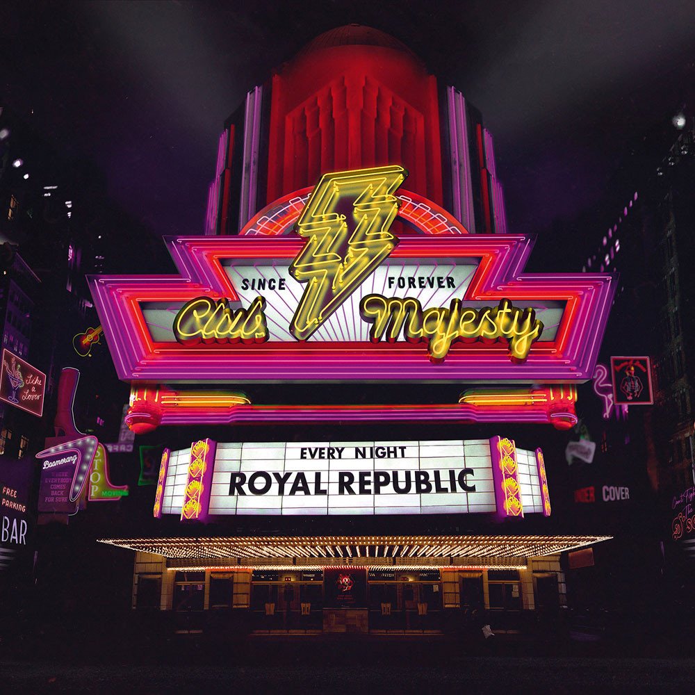 ROYAL REPUBLIC « Club Majesty »