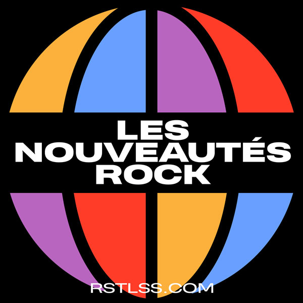 LES NOUVEAUTES ROCK : mise à jour de la playlist