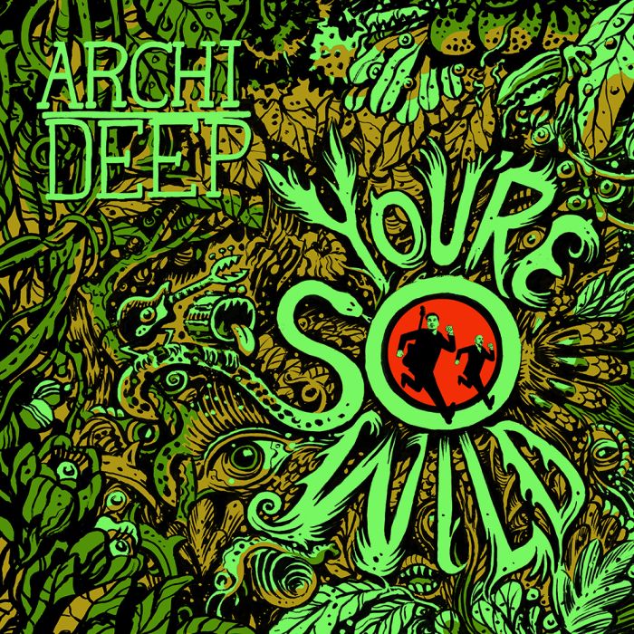 YOU’RE SO WILD – Nouveau clip du titre de ARCHI  …