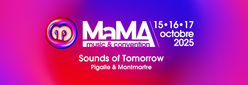 MAMA MUSIC & CONVENTION 2025 QUI SE DEROULERA LES 15, 1 …